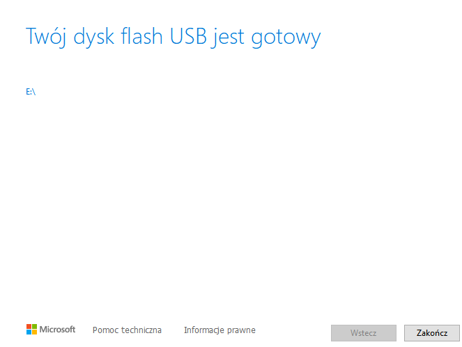Komunikat Twój dysk flash USB jest gotowy — kliknij Zakończ